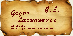 Grgur Lacmanović vizit kartica